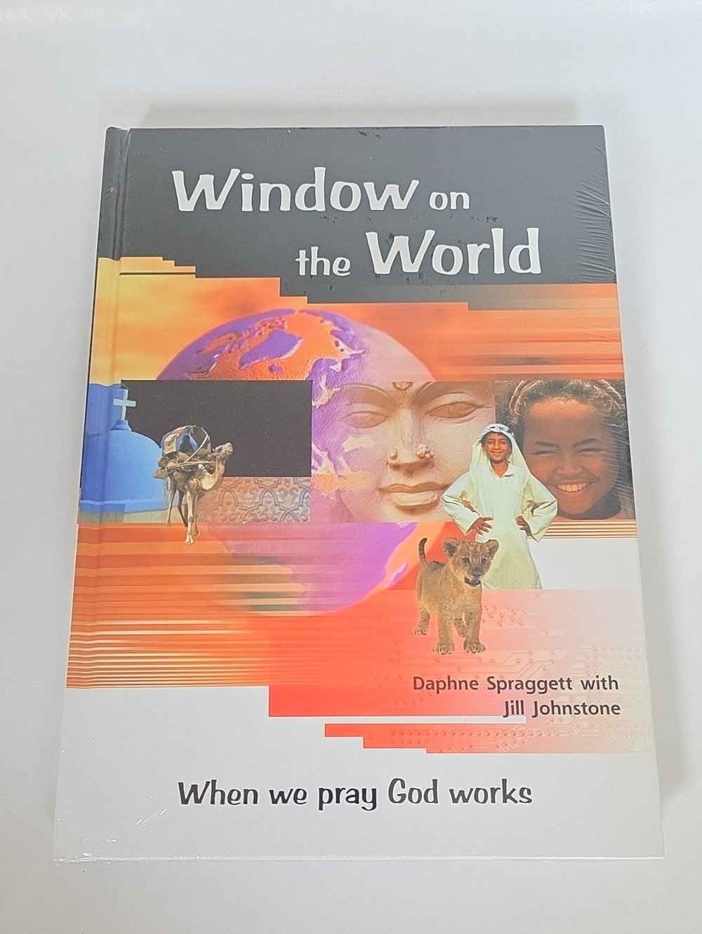 New Window On The World  Christian Hardback Book Daphne Spraggett Jill Johnston